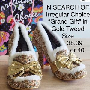 IN SEARCH OF Irregular Choice “Grand Gift” in Gold Tweed in size 39, (38,40)